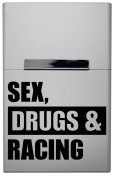 Sex, drugs & racing - stříbrná