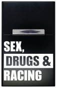 Sex, drugs & racing - černá